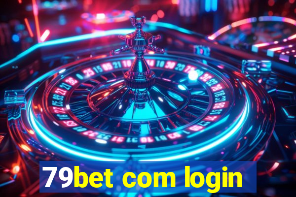 79bet com login